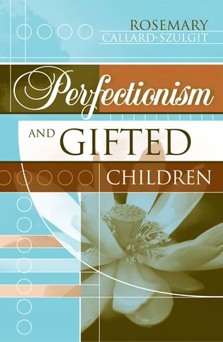 Perfectionism and Gifted Children cover