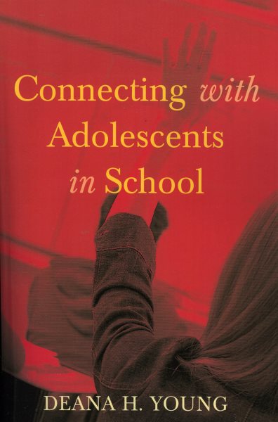Connecting with Adolescents in School cover