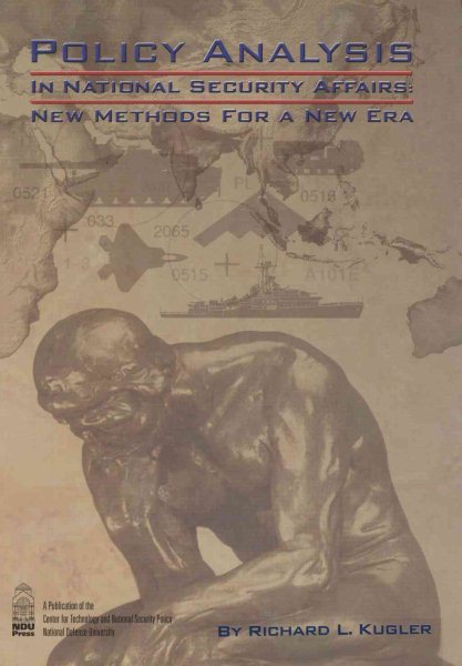 Policy Analysis in National Security Affairs: New Methods for a New Era cover