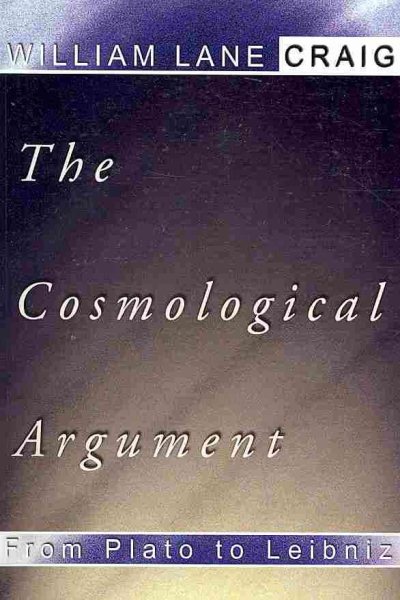 The Cosmological Argument from Plato to Leibniz (Library of Philosophy and Religion) cover
