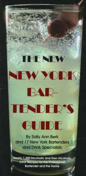 The New New York Bartender's Guide (Essential Connoisseur) cover