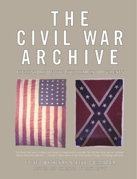 The Civil War Archive: The History of the Civil War in Documents cover