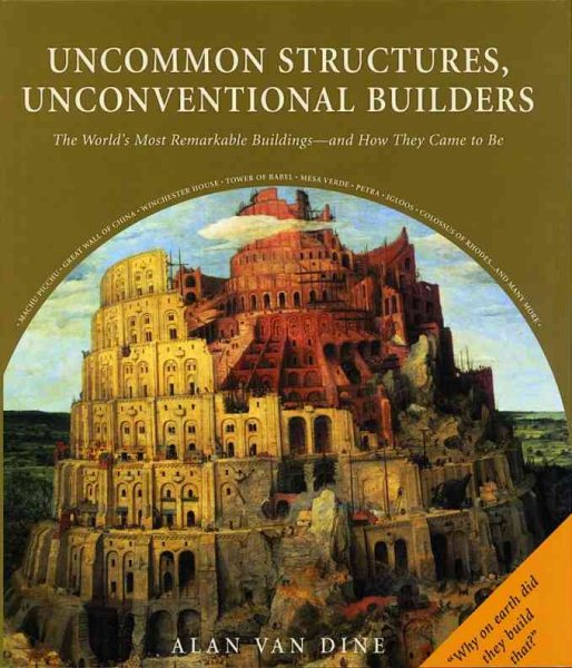 Uncommon Structures, Unconventional Builders cover