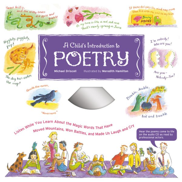 A Child's Introduction to Poetry: Listen While You Learn About the Magic Words That Have Moved Mountains, Won Battles, and Made Us Laugh and Cry (A Child's Introduction Series) cover