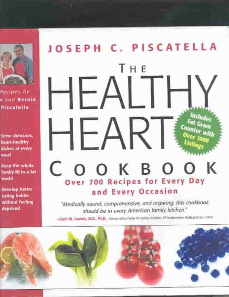 Healthy Heart Cookbook: Over 700 Recipes for Every Day and Every Occasion cover