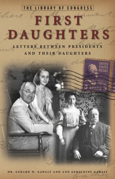 First Daughters: Letters Between U.S. Presidents and Their Daughters cover