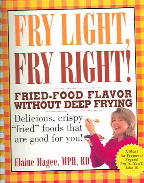 Fry Light, Fry Right: Fried-Food Flavor Without Deep Frying