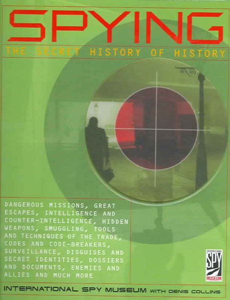 SPYING: The Secret History of History cover
