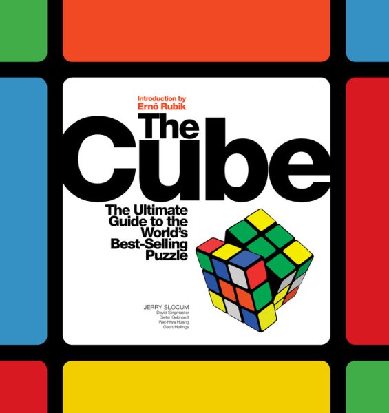 The Cube: The Ultimate Guide to the World's Bestselling Puzzle - Secrets, Stories, Solutions cover