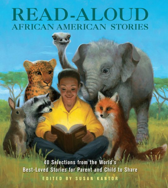 Read-Aloud African-American Stories: 40 Selections from the World's Best-Loved Stories for Parent and Child to Share cover