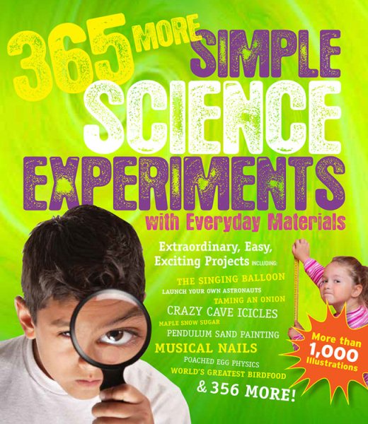 365 More Simple Science Experiments with Everyday Materials cover