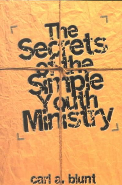 The Secrets of the Simple Youth Ministry cover