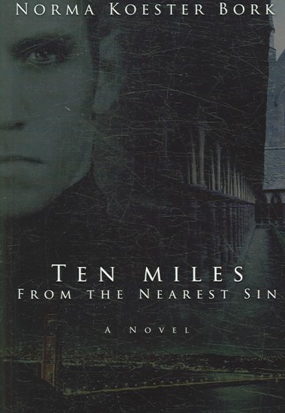 Ten Miles From The Nearest Sin cover