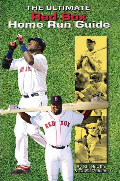 The Ultimate Red Sox Home Run Guide cover