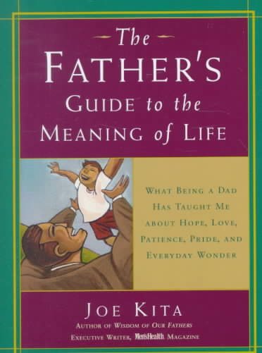 Father's Guide to the Meaning of Life -- CANCELLED cover