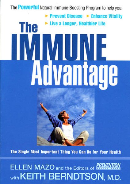 The Immune Advantage: The Single Most Important Thing You Can Do for Your Health cover