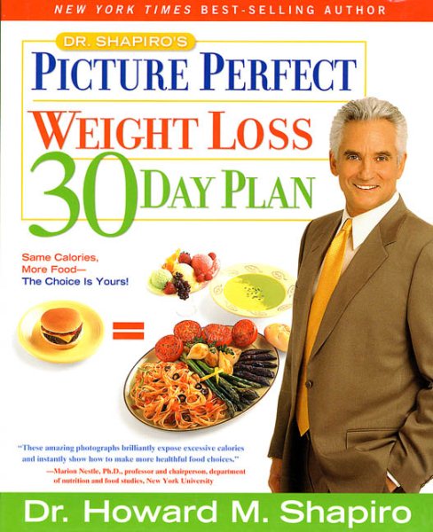 Dr. Shapiro's Picture Perfect Weight Loss 30 Day Plan cover