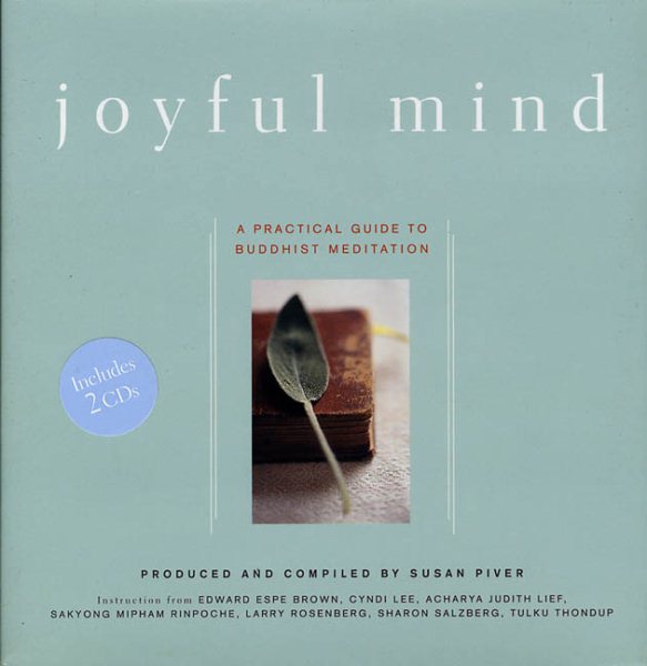 Joyful Mind: A Practical Guide To Buddhist Meditation cover