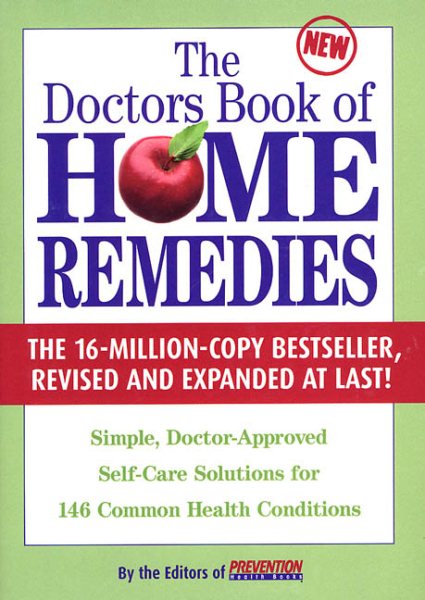 Doctor's Book of Home Remedies: Simple, Doctor-Approved Self-Care Solutions for 146 Common Health Conditions cover
