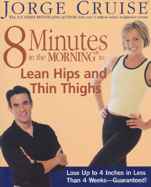 8 Minutes in the Morning to Lean Hips and Thin Thighs cover