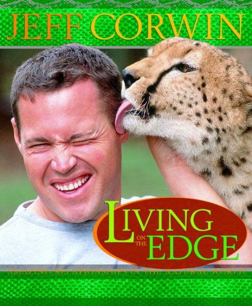 Living on the Edge: Amazing Relationships in the Natural World cover