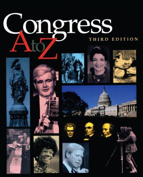 Congress A-Z (Cq's Ready Reference Encyclopedia of American Government) cover