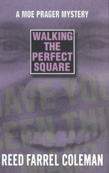 Walking the Perfect Square: A Novel (Moe Prager Mysteries) cover
