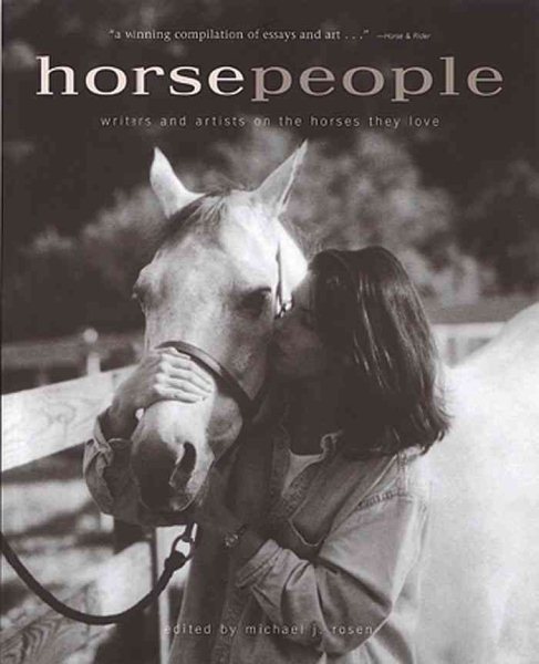 Horse People: Writers and Artists on the Horses They Love cover