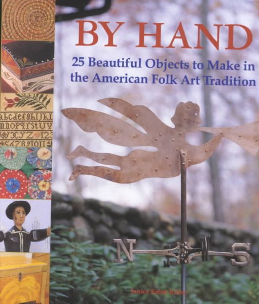 By Hand: 25 Beautiful Objects to Make in the American Folk Art Tradition cover