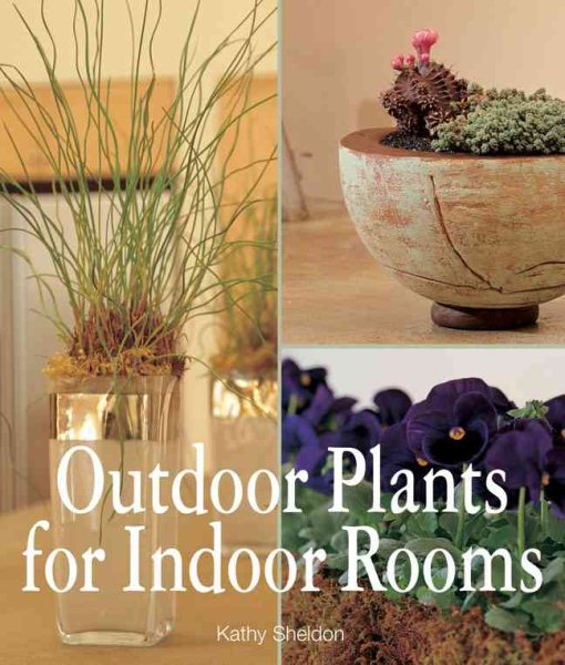 Outdoor Plants for Indoor Rooms cover