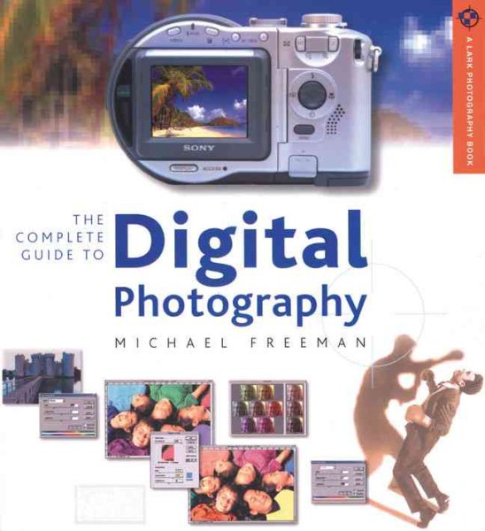 The Complete Guide to Digital Photography cover