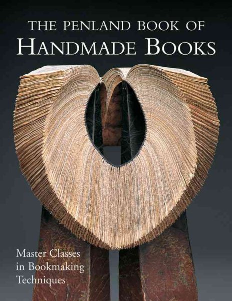 The Penland Book of Handmade Books: Master Classes in Bookmaking Techniques cover