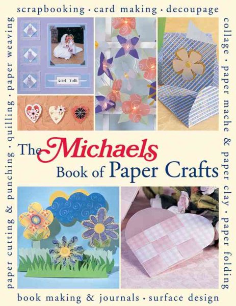 The Michaels Book of Paper Crafts cover