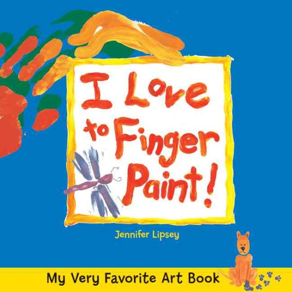 My Very Favorite Art Book: I Love to Finger Paint! cover