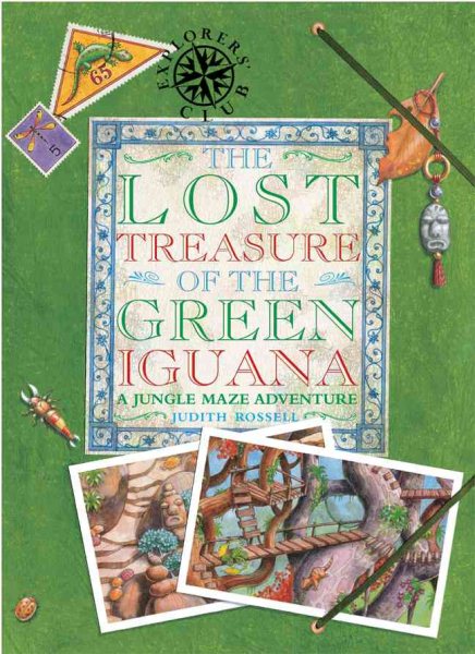 The Lost Treasure of the Green Iguana: A Jungle Maze Adventure (Explorers' Club) cover