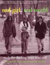 DEL-Real Girl/Real World: Tools for Finding Your True Self