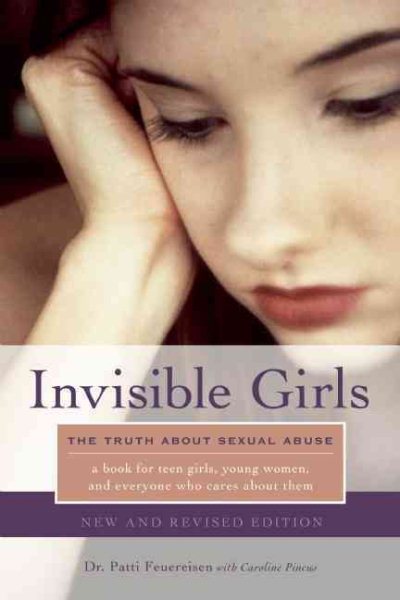 Invisible Girls: The Truth about Sexual Abuse cover