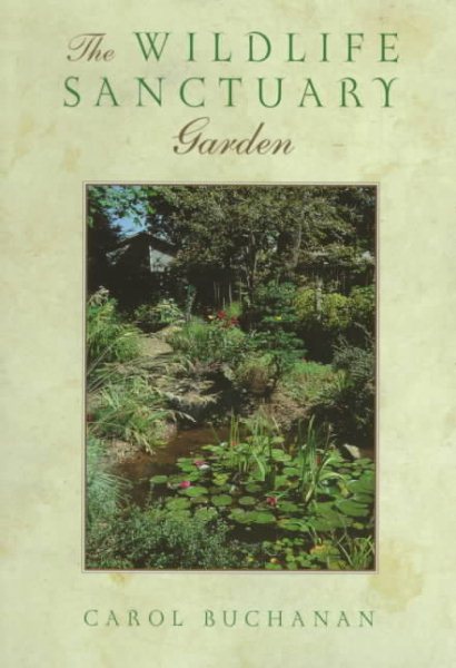The Wildlife Sanctuary Garden cover