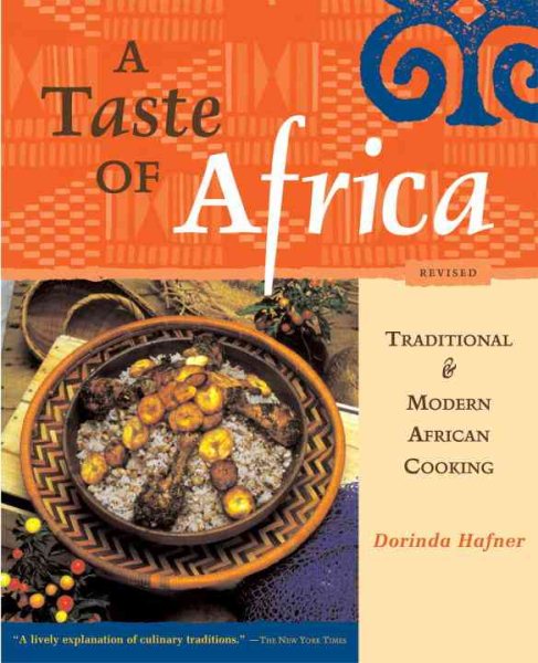 A Taste of Africa: Traditional & Modern African Cooking cover