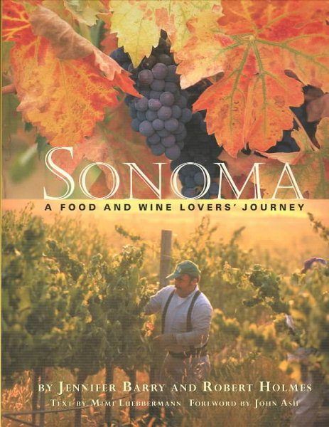 Sonoma: A Food and Wine Lovers' Journey cover