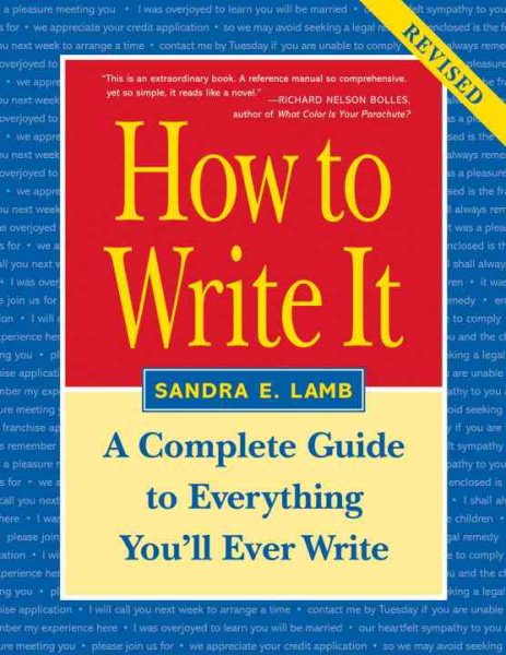 How to Write It: Complete Guide to Everything You'll Ever Write cover