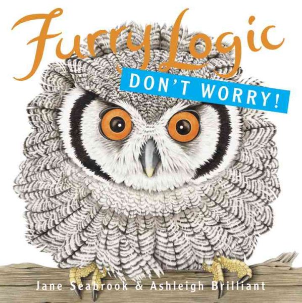 Furry Logic: Don't Worry!