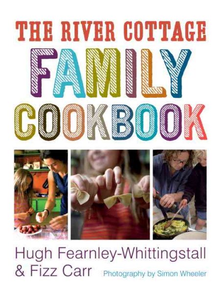 The River Cottage Family Cookbook cover