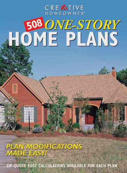 508 One-Story Home Plans: Plan Modifications Made Easy! cover