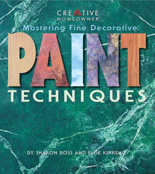 Mastering Fine Decorative Paint Techniques
