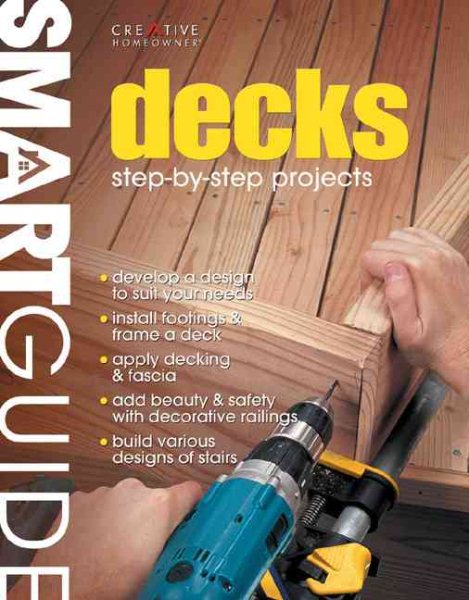 Smart Guide®: Decks: Step-by-Step Projects cover