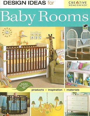 Design Ideas for Baby Rooms (Home Decorating) cover