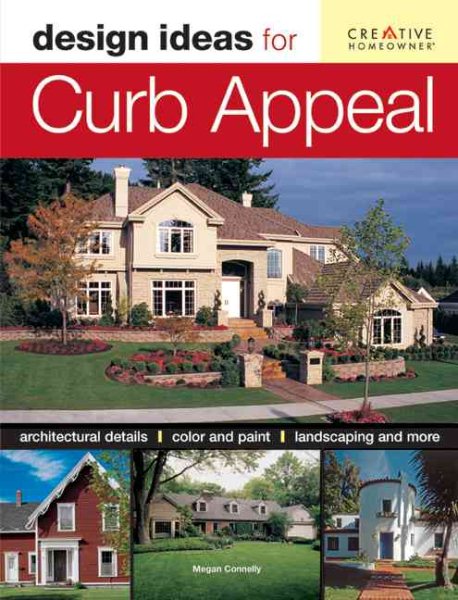 Design Ideas for Curb Appeal (House Plan Bible) cover