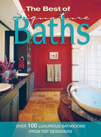 The Best of Signature Baths (Home Decorating) cover