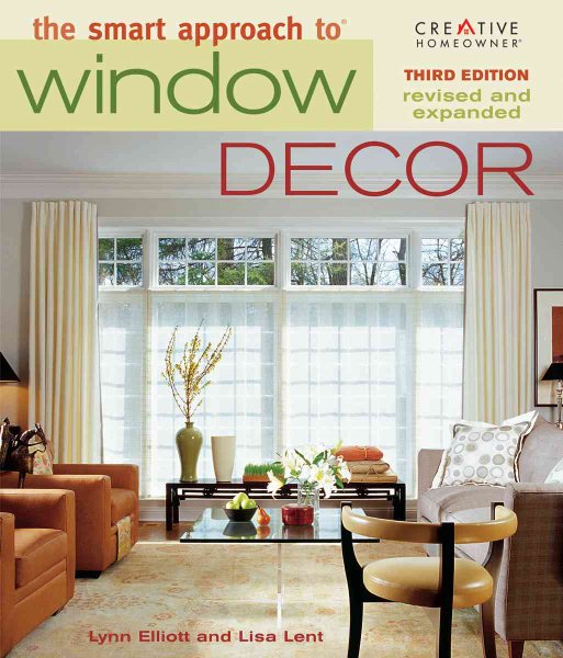 The Smart Approach to Window Decor (3rd edition) (Smart Approach To Series) cover